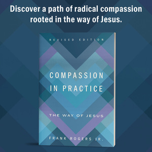 New Book Release: Compassion in Practice, Revised Edition
