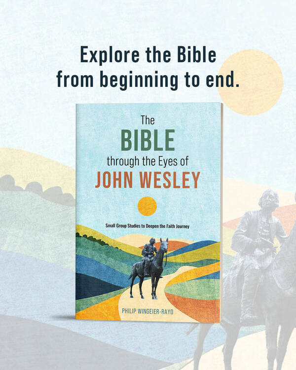 New Book Release: The Bible Through the Eyes of John Wesley