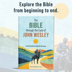 New Book Release: The Bible Through the Eyes of John Wesley